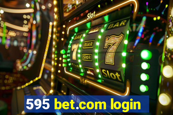 595 bet.com login